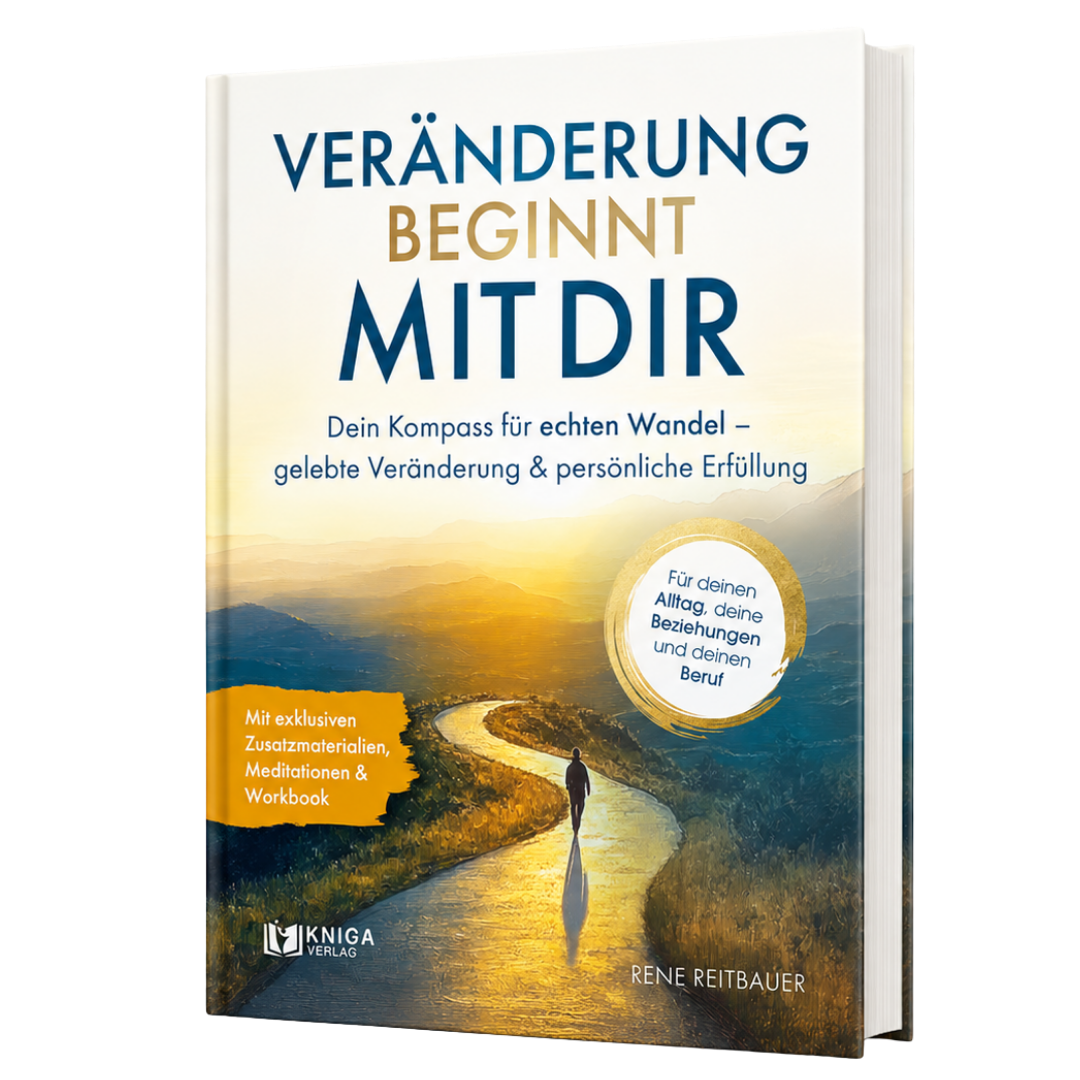Buchcover „Veränderung beginnt mit dir“ von Rene Reitbauer